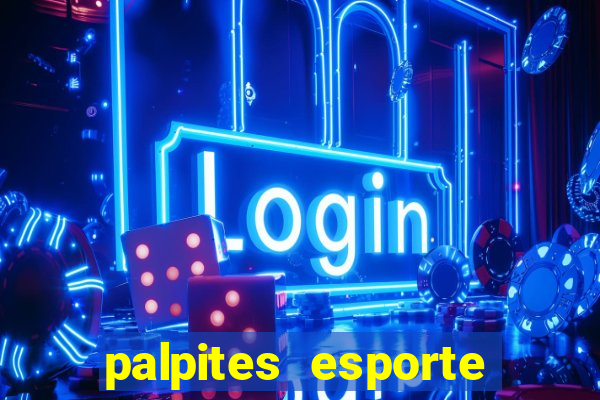 palpites esporte net jogos de hoje